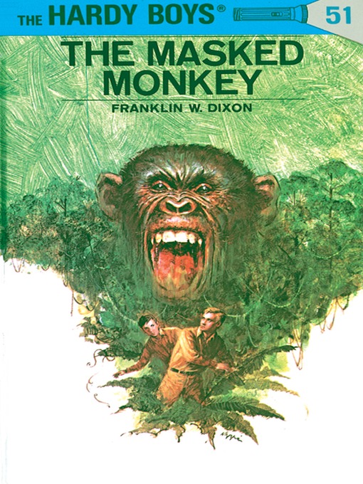Title details for The Masked Monkey by Franklin W. Dixon - Available